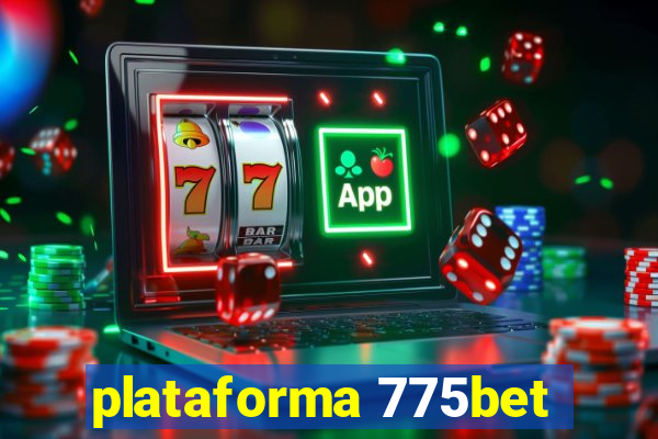 plataforma 775bet